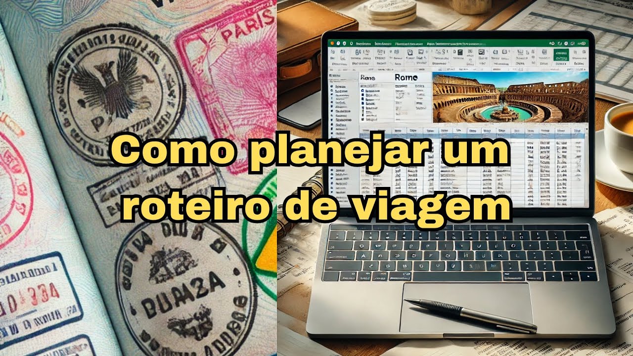 Como planejar um roteiro de viagem