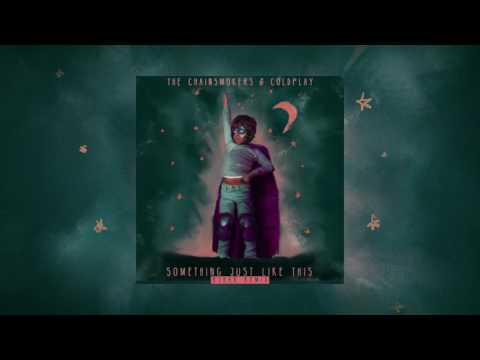 The Chainsmokers & Coldplay - Something Just Like This (R3hab Remix)