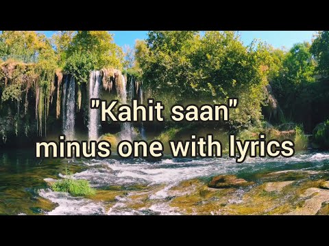 KAHIT SAAN BY JERAMIE | MINUS ONE WITH LYRICS