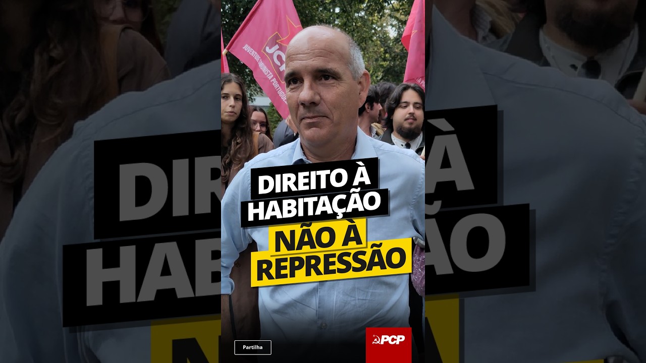 🏘️✊Direito à habitação!  Não à repressão!  📍Declaração de Paulo Raimundo hoje, no Porto.