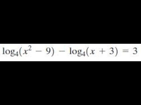 log[4, x^2-9] - log[4,x+3] = 3