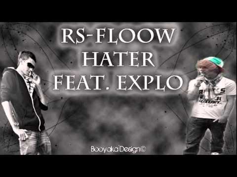 RS-Floow - Hater Feat. Explo