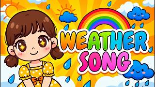 Weather Song | Sing Along & Learn Weather