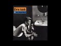 Don't Make Me Dream About You - Chris Isaak