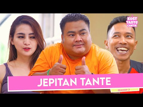 kost-tante-cantik-s2-ep-6-jepitan-tante