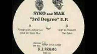 Syko And Mak - Rough & Dangerous (Out Yer Bass Mix)
