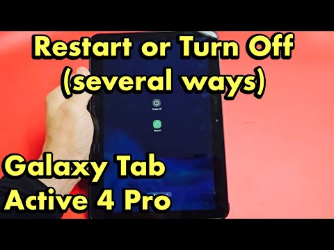 Galaxy Tab Active 4 Pro: How to Restart / Turn Off (Several Ways)