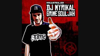Dj Myrikal - Grime Souljah (Grime Instrumental) 2011