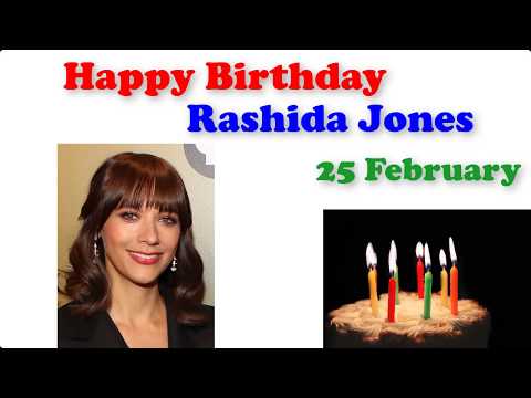 Happy Birthday Rashida Jones 25 February