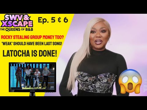SWV & XSCAPE: The Queens of R&B | Ep. 5 - Sisters with Choices | Ep. 6 - Bringing Down the House