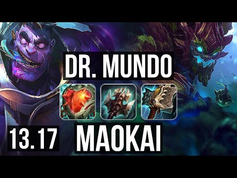 DR. MUNDO vs MAOKAI (TOP) | Dominating, Rank 15 Mundo | TR Master | 13.17