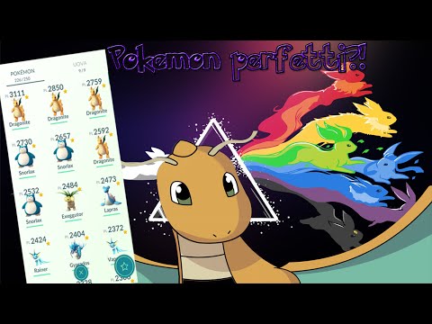 COME AVERE POKEMON PERFETTI! - POKEMON GO