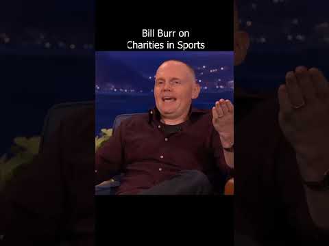 Bill Burr Wants Charities Out Of Sports. #shorts #conan #billburr