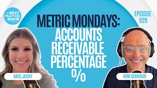 928: Metric Mondays: Accounts Receivable Percentage – Ariel Juday