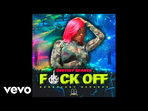 Destiny Sparta - F@ck Off