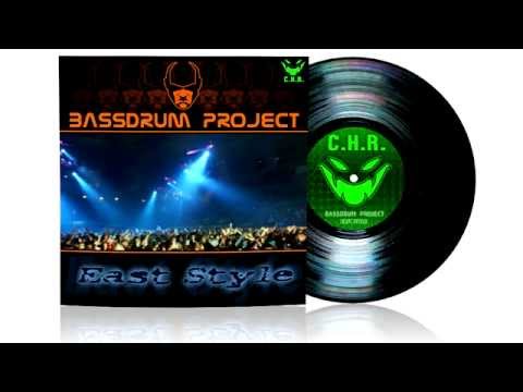 Bassdrum Project - East Style EP