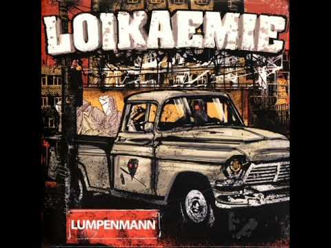 Loikaemie - Lumpenmann(Single 2022)
