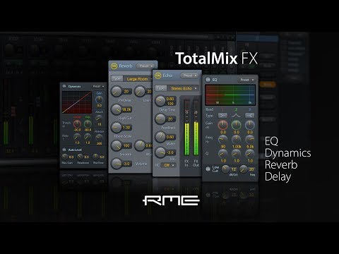 RME Audio TotalMix FX - DSP Effects Overview