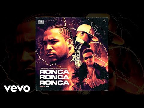 Don Omar, Zion, Hector "El Father" - Ronca