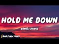Daniël Caesar Hold Me Down Lyrics