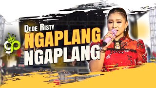Download lagu NGAPLANG NGAPLANG VOC. DEDE RISTY | LIVE MUSIC GANJENE PANTURA mp3