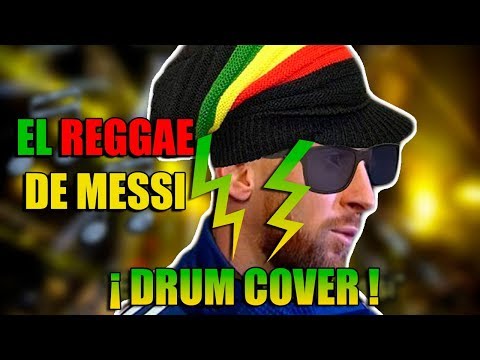 ❤️💛💚 El REGGAE de LEO MESSI [🥁 DRUM COVER - Batería]