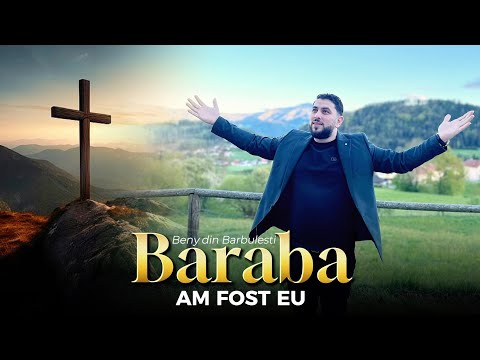 Beny Din Bărbulești | BARABA AM FOST EU 2024