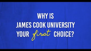 Why is James Cook University, Singapore, your FIRST choice