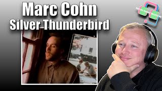 British Guy Reacts to MARC COHN - Silver Thunderbird (COUNTRY MUSIC REACTION)