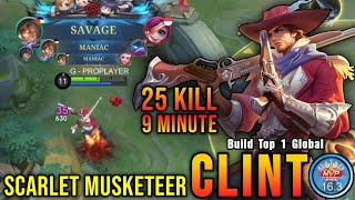 Download lagu SAVAGE 2x MANIAC!! Scarlet Musketeer Clint 25 Kills in 9 Minute! - Build Top 1 Global Clint ~ MLBB mp3 Download lagu SAVAGE 2x MANIAC!! Scarlet Musketeer Clint 25 Kills in 9 Minute! - Build Top 1 Global Clint ~ MLBB mp3