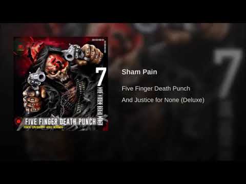 Five Finger Death Punch - Sham Pain (Clean)