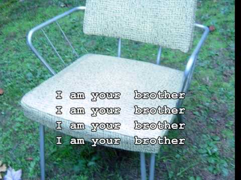 Sister Carol A Vinci - Are you my brother?