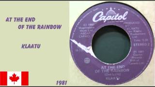 Klaatu - At The End Of The Rainbow