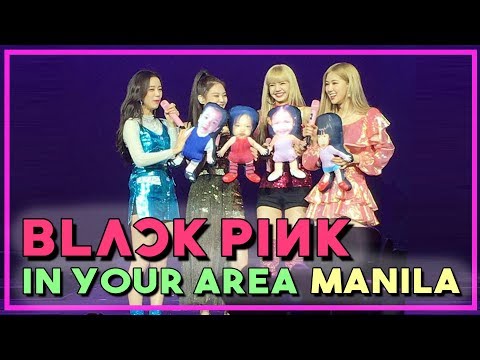 BLACKPINK IN YOUR AREA MANILA PHILIPPINES