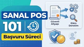 Sanal POS 101: Başvuru Nasıl Yapılır? Neden Reddedilir?