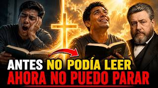 ¿No Tienes Placer en Leer la Biblia? Empieza Así y Todo Cambiará | Charles Spurgeon