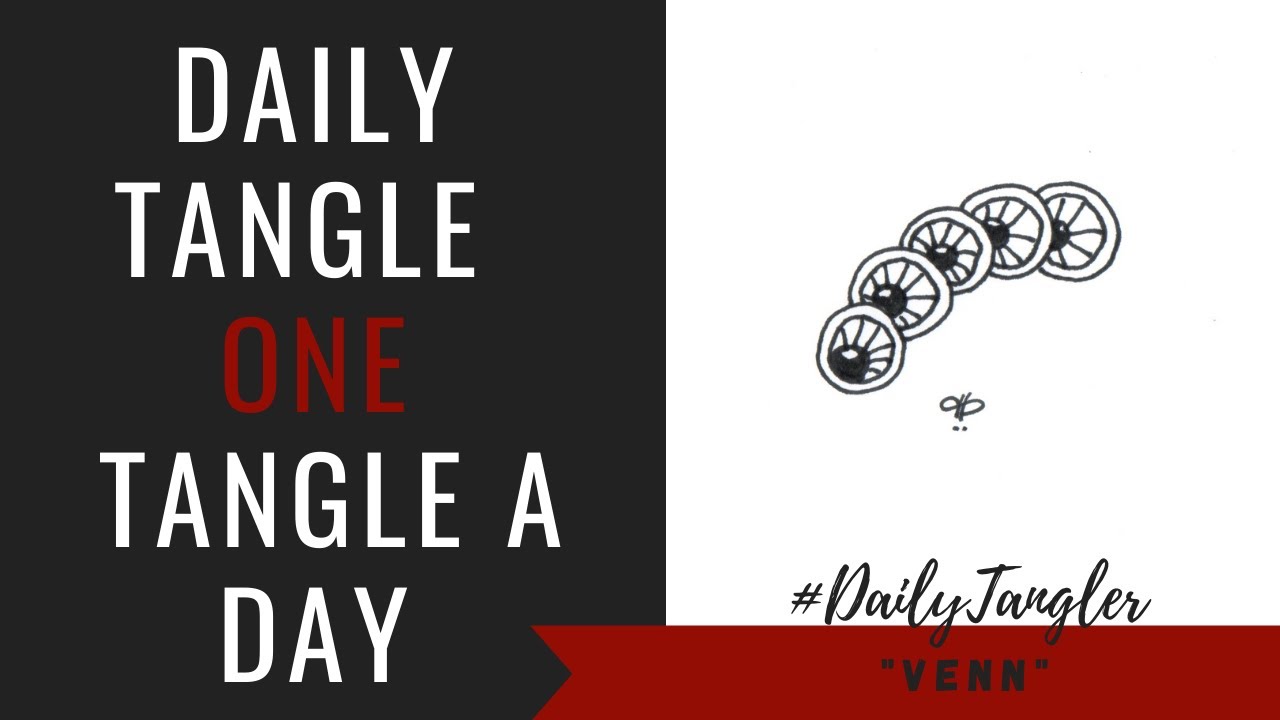 Daily Tangle - Pattern  Focus -  Venn | How to draw | #DailyTangler
