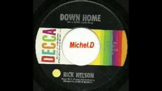 Rick Nelson - Down Home - Decca 31533
