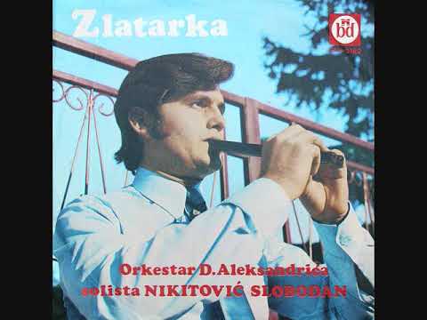 Slobodan Nikitovic  - Zlatarka kolo