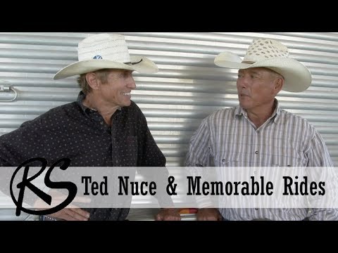 Ted Nuce on Memorable Rides, George Strait, and the NFR
