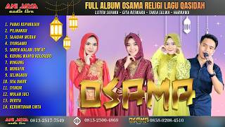 Download lagu FULL ALBUM OSAMA LAGU RELIGI- SPECIAL RAMADHAN LAGU QASIDAH // ANIJAYA AUDIO LIVE mp3 Download lagu FULL ALBUM OSAMA LAGU RELIGI- SPECIAL RAMADHAN LAGU QASIDAH // ANIJAYA AUDIO LIVE mp3
