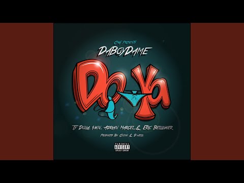 Do Ya (feat. Ty Dolla $ign, Adrian Marcel & Eric Bellinger)