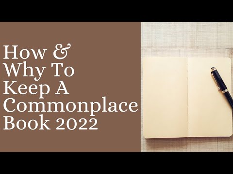 Starting A Commonplace Book 2022 // How to Start A Commonplace Journal