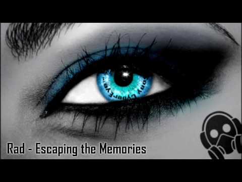Rad - Escaping the Memories