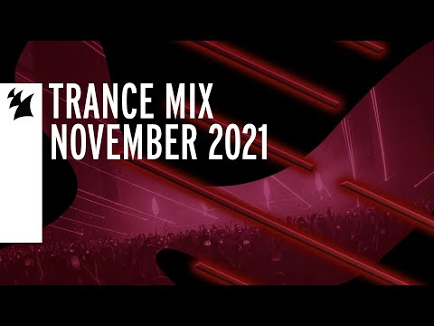 Armada Music Trance Mix - November 2021