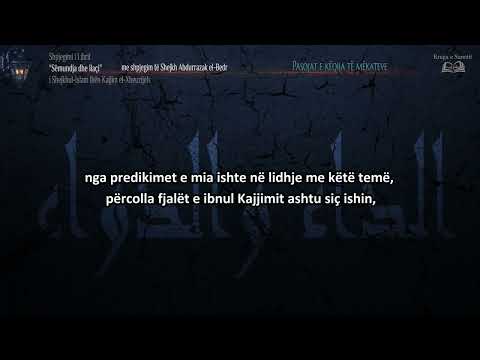 1. Pasojat e këqija të mëkateve – Shejkh Abdu-Rrazak El-Bedr