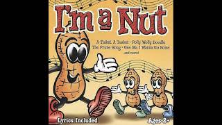 The Countdown Kids I’m a Nut Full CD (Madacy Kids 2002)