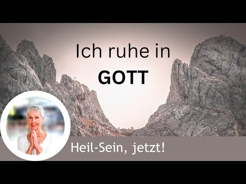 109 Ein Kurs in Wundern EKIW | Ich ruhe in GOTT | Brigitte Bokelmann