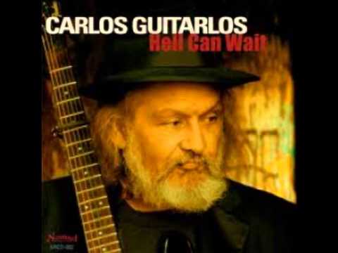 CARLOS GUITARLOS-HELL CAN WAIT