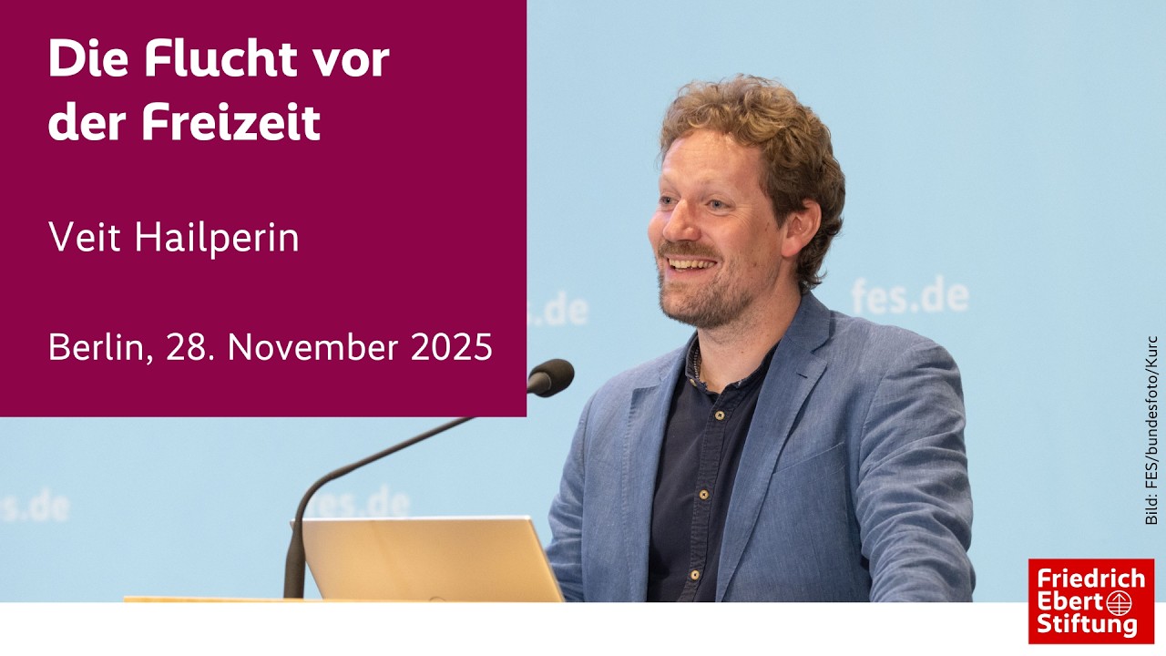 Die Flucht vor der Freizeit | Veit Hailperin | 28.11.2025